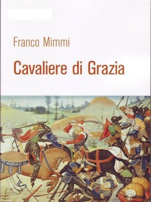 cover image of Cavaliere di grazia
